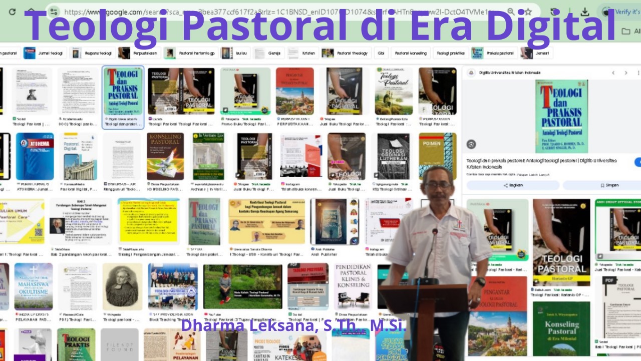 Teologi Pastoral di Era Digital: Kontekstualisasi Pelayanan Gereja dalam Perspektif Teologi Digital di Indonesia 1 WhatsApp Image 2025-04-11 at 20.15.39_8cf2c5c5
